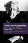Image for Action and Appearance: Ethics and the Politics of Writing in Hannah Arendt