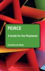 Image for Peirce: a guide for the perplexed