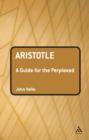 Image for Aristotle: a guide for the perplexed