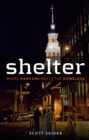 Image for Shelter: where Harvard meets the homeless