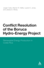 Image for Conflict resolution of the Boruca hydro-energy project: renewable energy production in Costa Rica