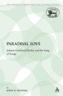 Image for Paradisal Love : Johann Gottfried Herder and the Song of Songs