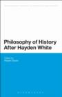 Image for Philosophy of history after Hayden White