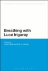 Image for Breathing with Luce Irigaray