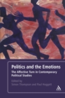 Image for Politics and the Emotions