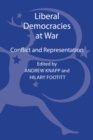 Image for Liberal democracies at war  : conflict and representation