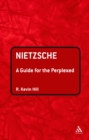 Image for Nietzsche: a guide for the perplexed