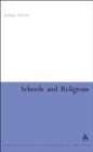 Image for Schools and religions: imagining the real