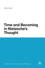 Image for Time and Becoming in Nietzsche&#39;s Thought