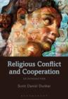 Image for Religious conflict and cooperation  : an introduction