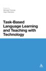 Image for Task-based Language Learning and Teaching With Technology