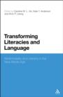 Image for Transforming literacies and language: multimodality and literacy in the new media age