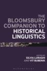 Image for Bloomsbury companion to historical linguistics