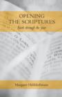 Image for Opening the Scriptures: Faith Throughout the Year