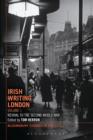 Image for Irish writing London.: (Revival to the Second World War) : Volume 1,