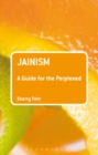 Image for Jainism  : a guide for the perplexed
