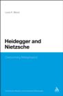 Image for Heidegger and Nietzsche: overcoming metaphysics