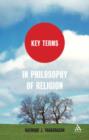 Image for Key Terms in Philosophy of Religion