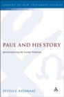 Image for Paul and his story: (re)interpreting the Exodus tradition