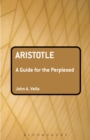 Image for Aristotle: A Guide for the Perplexed