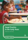 Image for Good practice in the early years