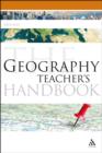 Image for The Geography Teacher&#39;s Handbook