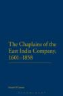 Image for The Chaplains of the East India Company, 1601-1858