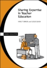 Image for Sharing expertise in teacher education