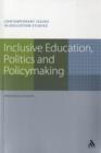 Image for Inclusive education, politics and policymaking
