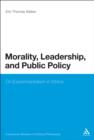 Image for Morality, Leadership and Public Policy: On Experimentalism in Ethics