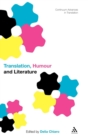 Image for Translation, Humour and Literature : Translation and Humour Volume 1