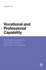 Image for Vocational and Professional Capability : An Epistemological and Ontological Study of Occupational Expertise