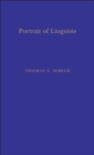 Image for Portraits of linguists: a biographical source book for the history of western linguistics, 1746-1963