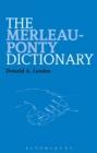 Image for The Merleau-Ponty dictionary