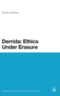 Image for Derrida: Ethics Under Erasure