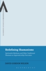 Image for Redefining shamanisms  : spiritualist mediums and other traditional shamans as apprenticeship outcomes
