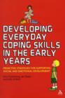 Image for Developing Everyday Coping Skills in the Early Years