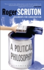 Image for Political philosophy: arguments for conservatism