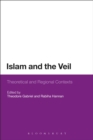 Image for Islam and the Veil: Theoretical and Regional Contexts