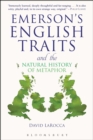 Image for Emerson&#39;s English Traits and the Natural History of Metaphor