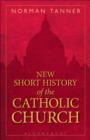 Image for New short history of the Catholic church