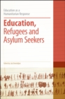 Image for Education, Refugees, and Asylum Seekers