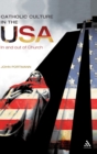 Image for Catholic culture in the USA  : in and out of church