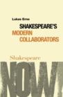 Image for Shakespeare&#39;s modern collaborators