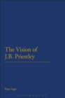 Image for The Vision of J.B. Priestley