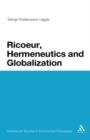 Image for Ricoeur, hermeneutics, and globalization