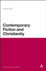 Image for Contemporary Fiction and Christianity