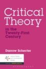 Image for Critical theory in the twenty-first century