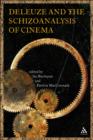Image for Deleuze and the schizoanalysis of cinema