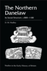 Image for The northern Danelaw: its social structure, c.800-1100